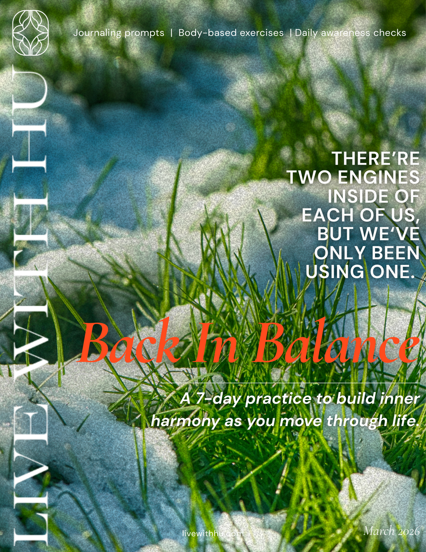Back in Balance — a 7-day guided journaling practice by Live With Hu, for restoring inner rhythm and moving beyond burnout. March 2026 digital guide.